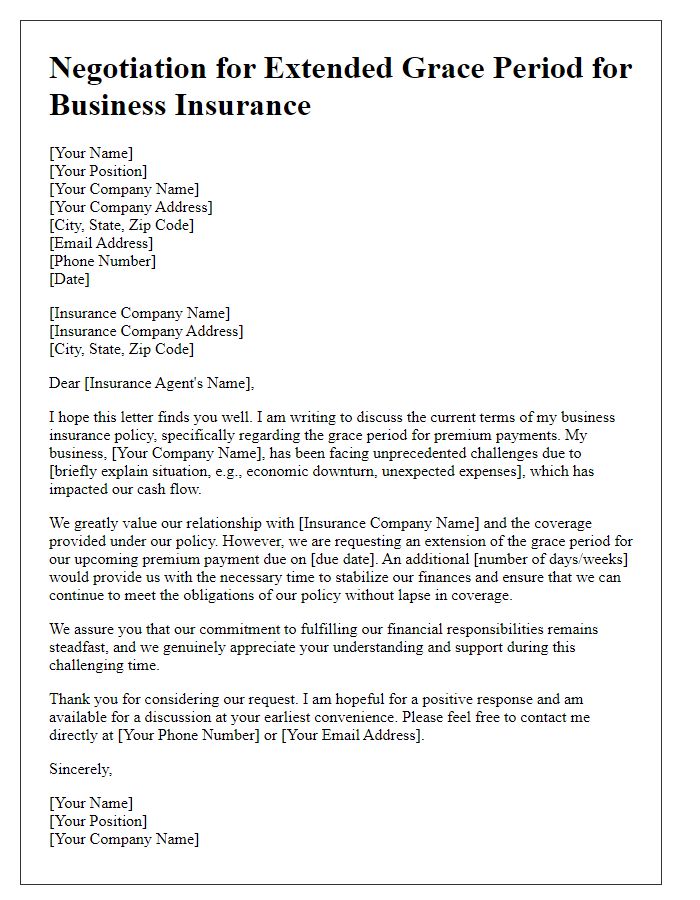 Letter template of negotiation for an extended grace period for business insurance.