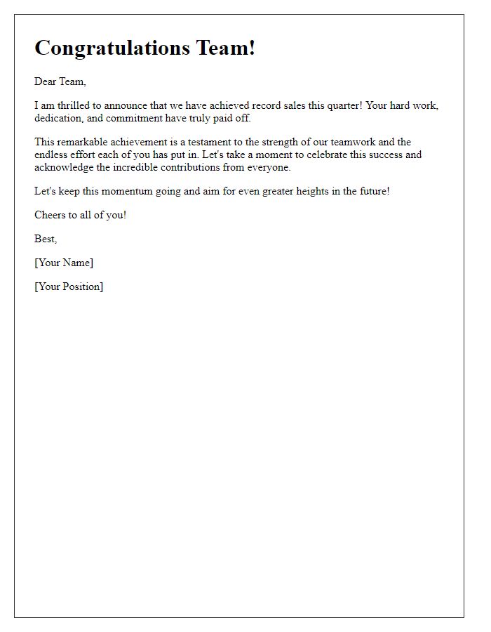 Letter template of cheers for the team on achieving record sales.