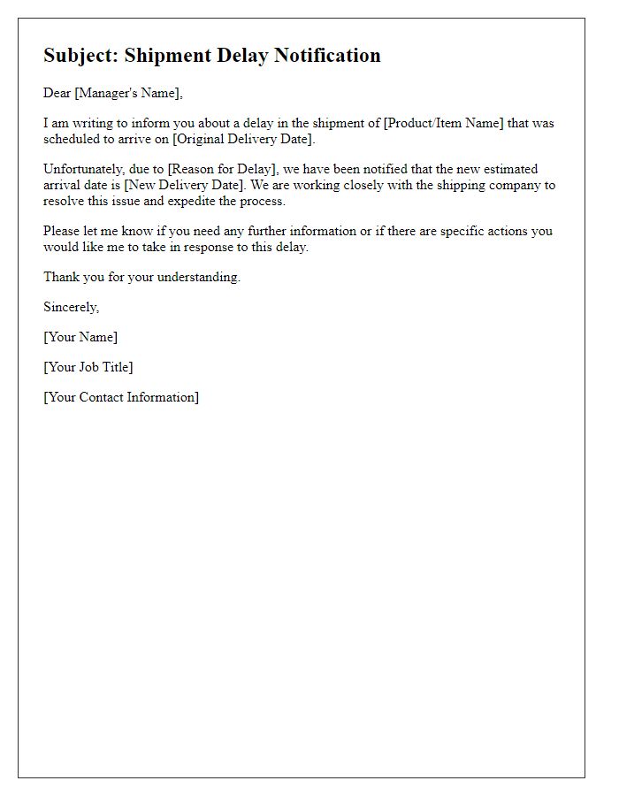 Letter template of alerting management about shipment delay.