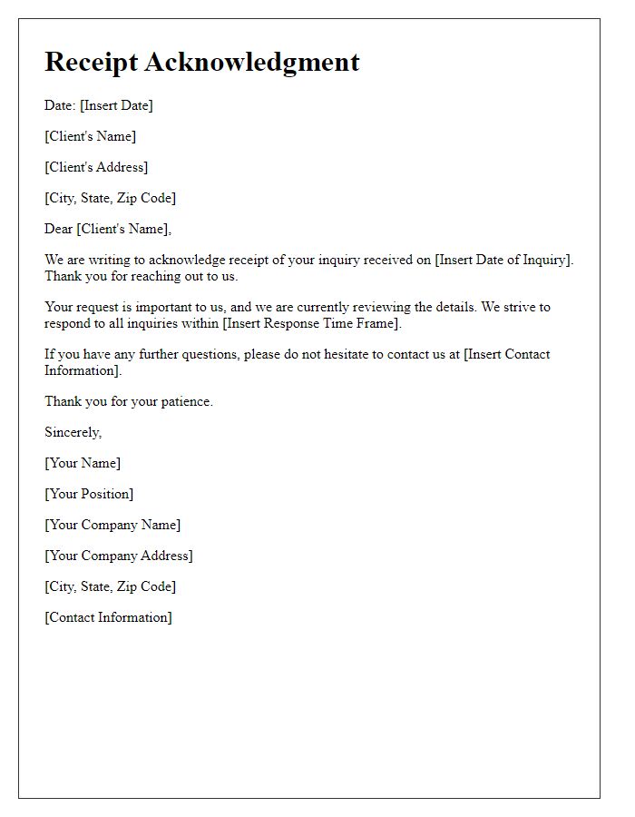 Letter template of receipt acknowledgment for client inquiry