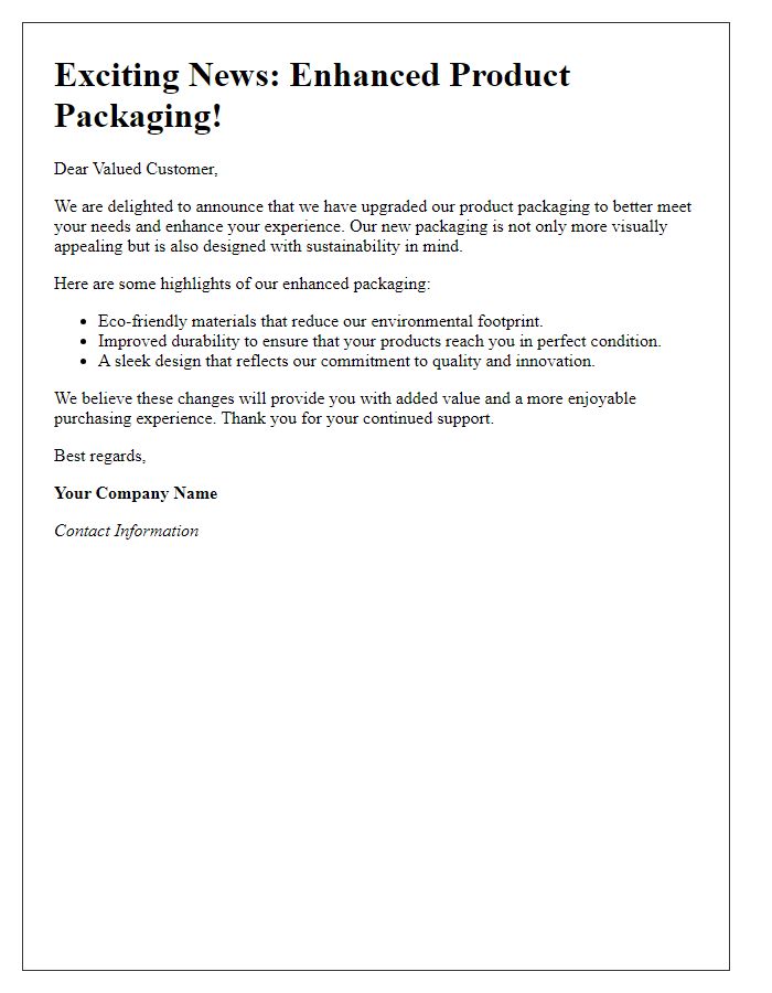 Letter template of enhanced product packaging announcement