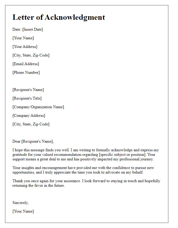 Letter template of acknowledgment for your valued recommendation