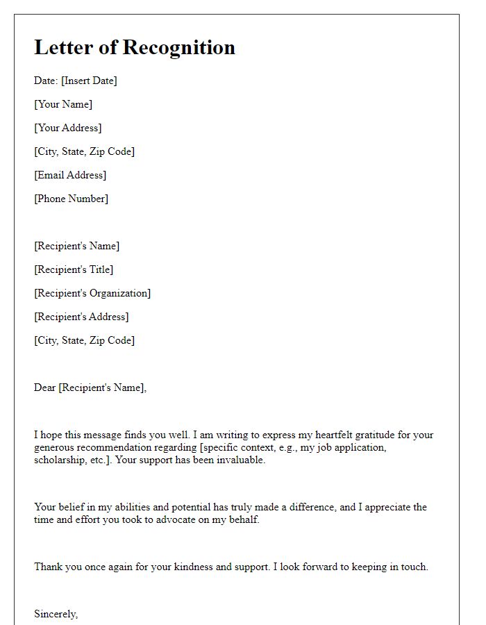 Letter template of recognition for your generous recommendation