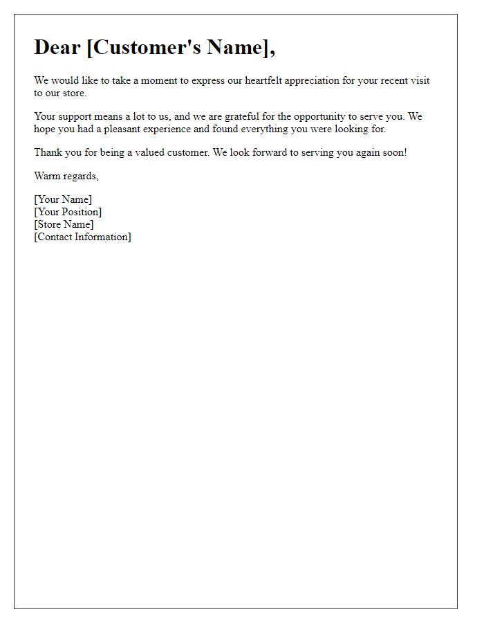 Letter template of appreciation for your time at our store.