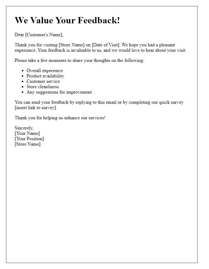 Letter template of feedback request following your store experience.