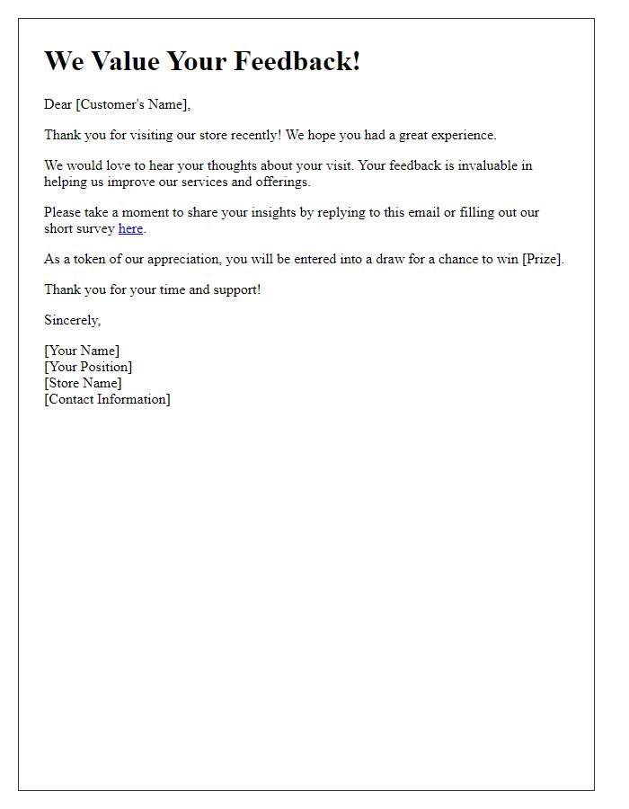 Letter template of invitation to share your thoughts post-store visit.