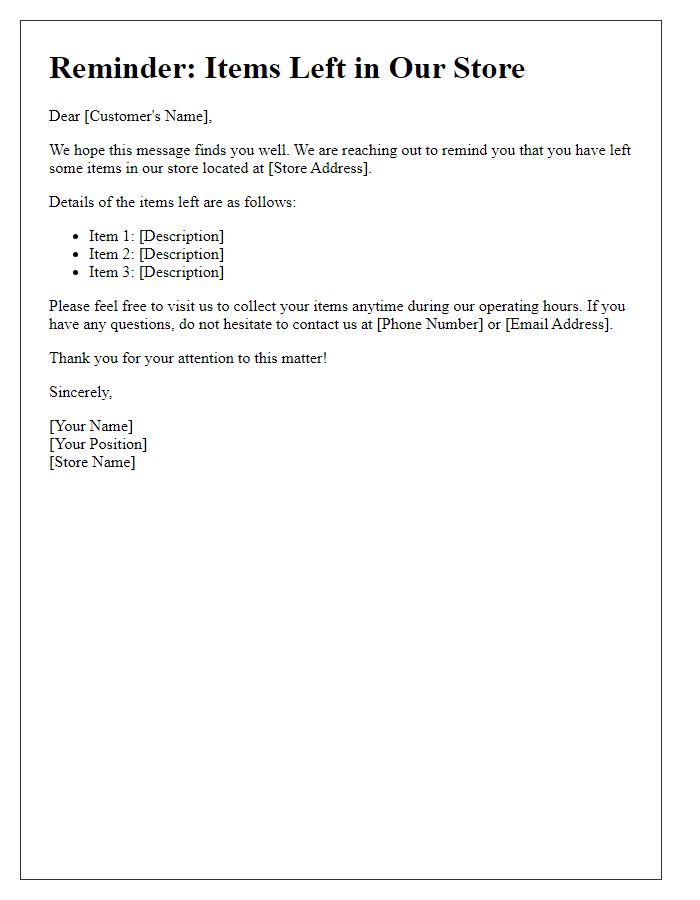 Letter template of reminder for items left in the store.