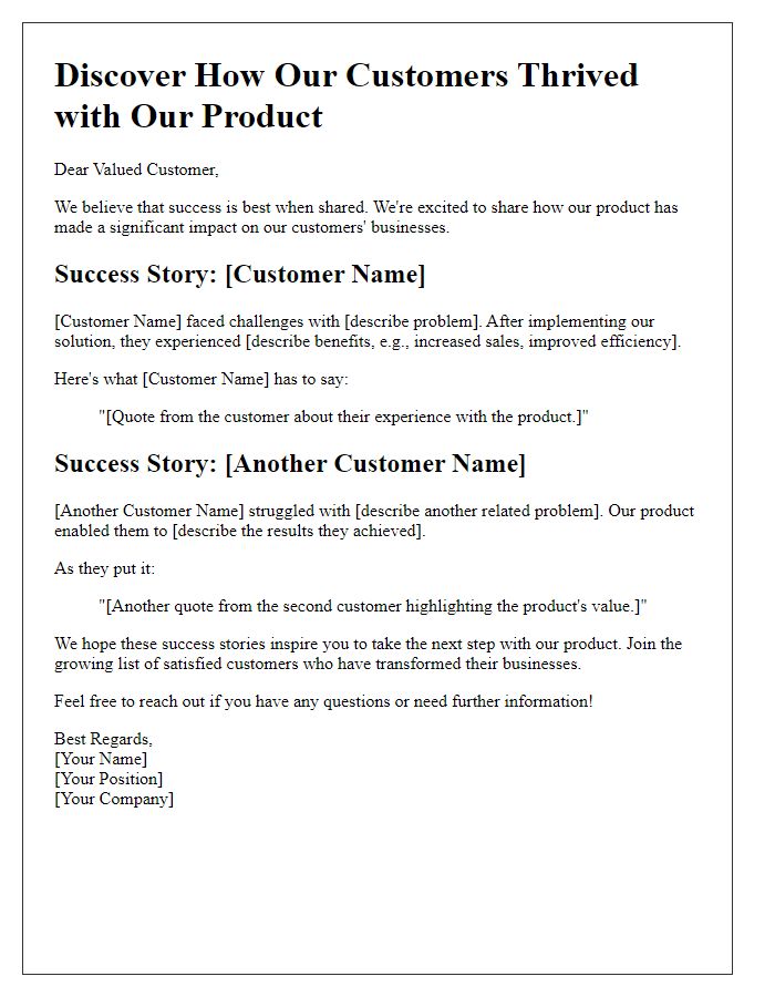 Letter template of sharing customer success stories to inspire your next buy.