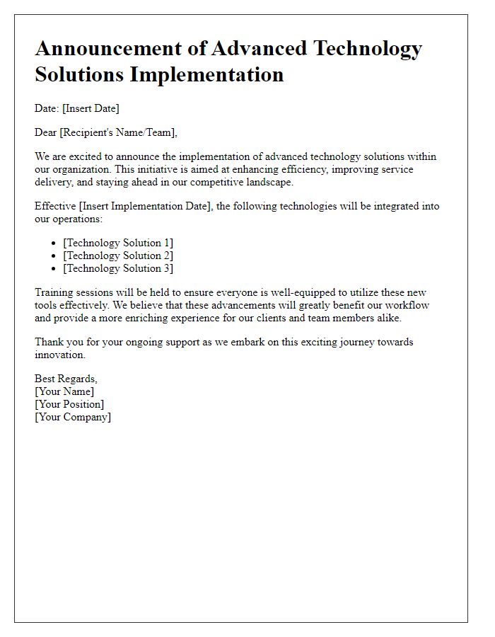 Letter template of announcing the implementation of advanced technology solutions.