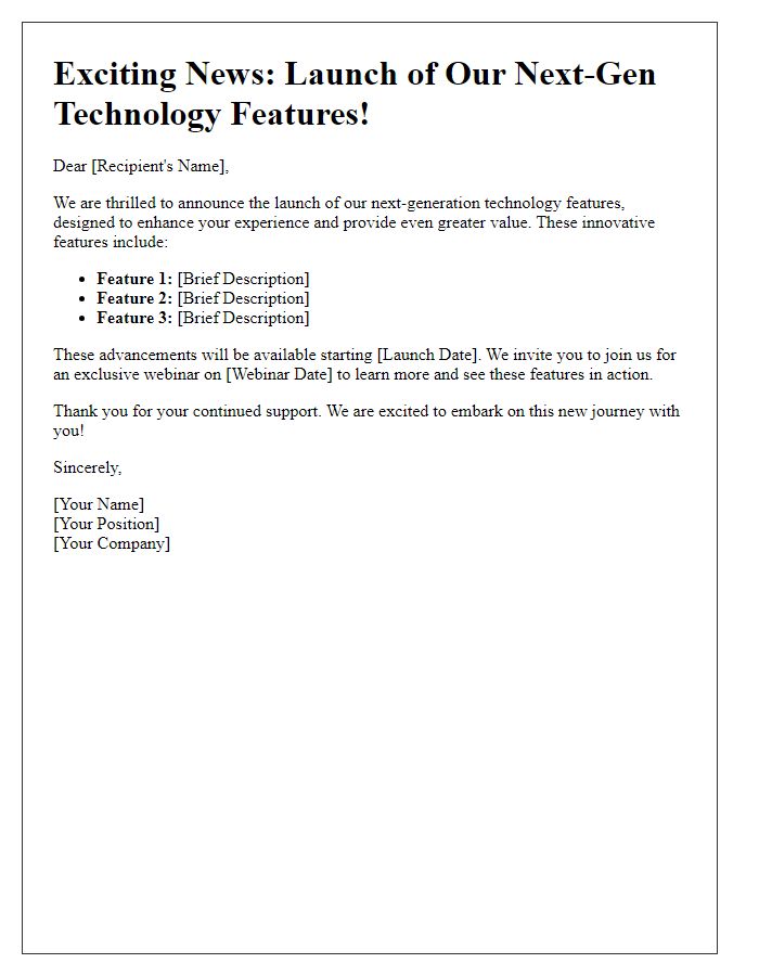 Letter template of communicating the launch of next-gen technology features.