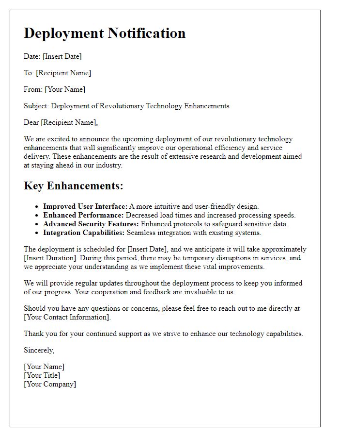 Letter template of detailing the deployment of revolutionary technology enhancements.