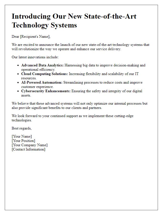 Letter template of introducing state-of-the-art technology systems.