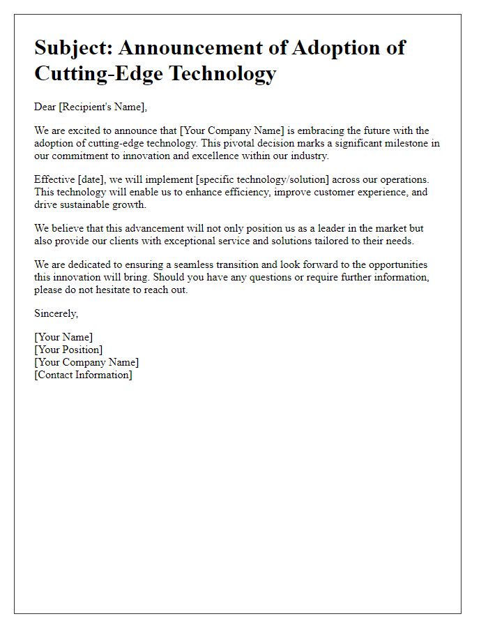 Letter template of unveiling the adoption of cutting-edge technology.