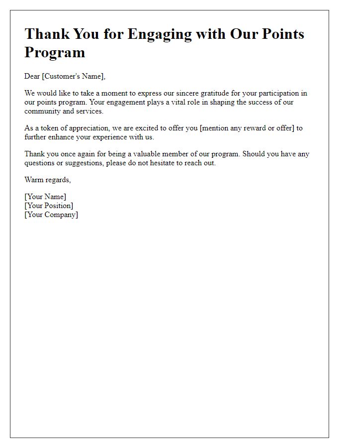 Letter template of thanks for engaging with our points program.