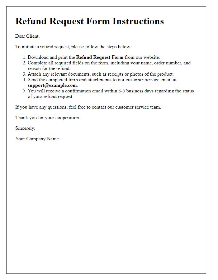 Letter template of refund request form instructions for client guidance