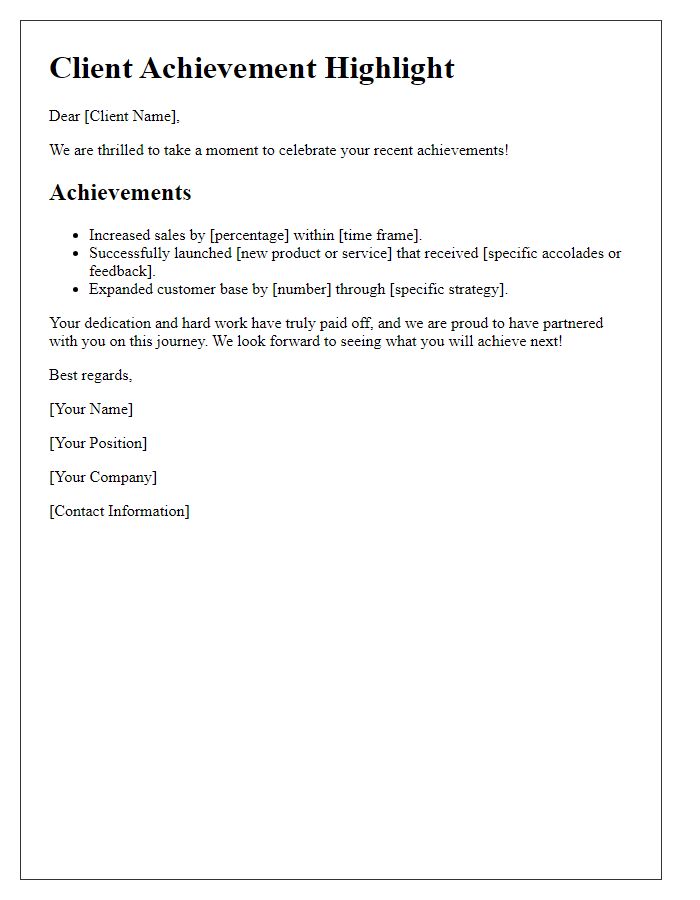Letter template of client achievement highlight.