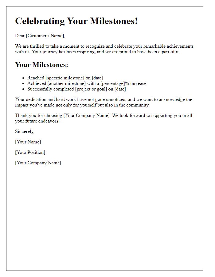 Letter template of proud moments featuring customer milestones.