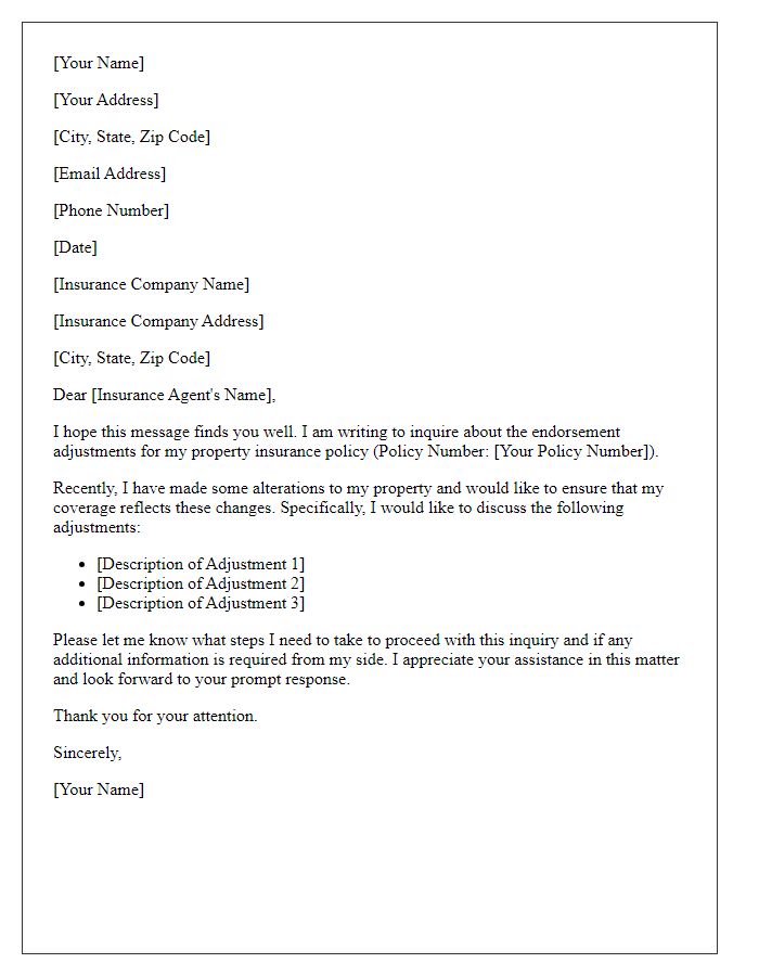 Letter template of insurance endorsement inquiry for property adjustments.