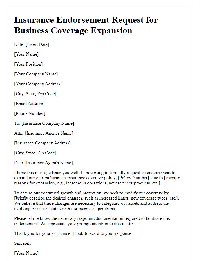 Letter template of insurance endorsement request for business coverage expansion.