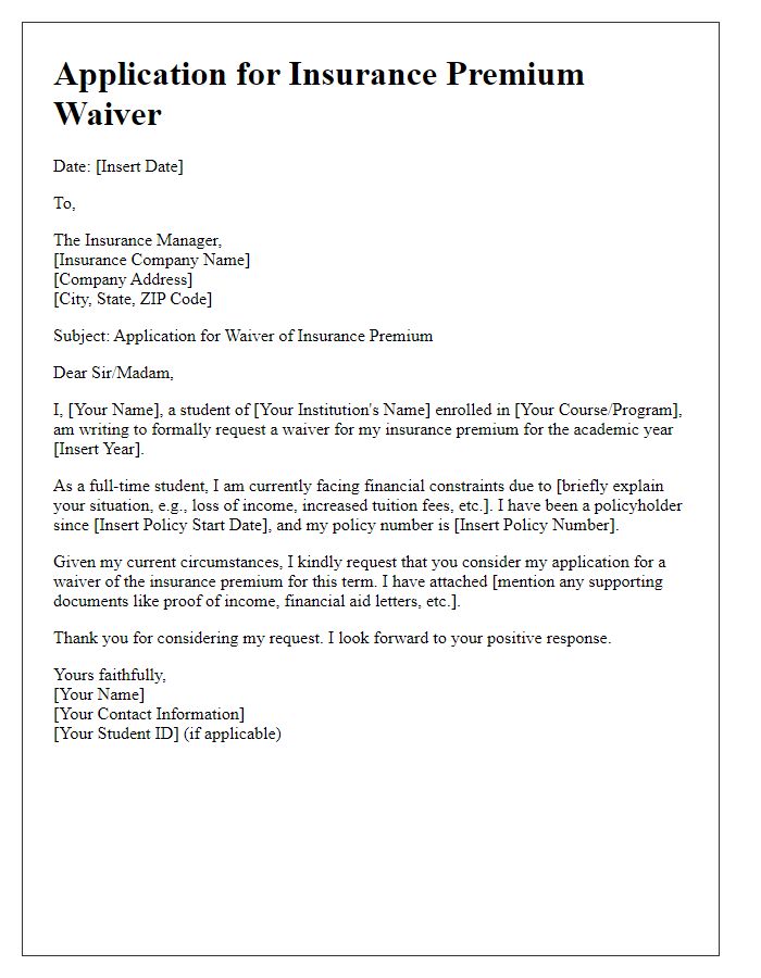 Letter template of insurance premium waiver application for students.