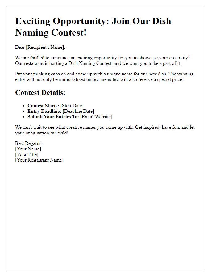 Letter template of Exciting Opportunity: Participate in Our Dish Naming Contest