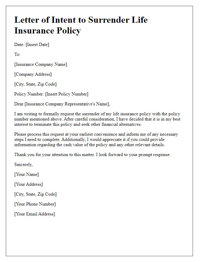 Letter template of intent to surrender life insurance policy.