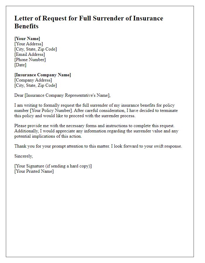 Letter template of request for full surrender of insurance benefits.