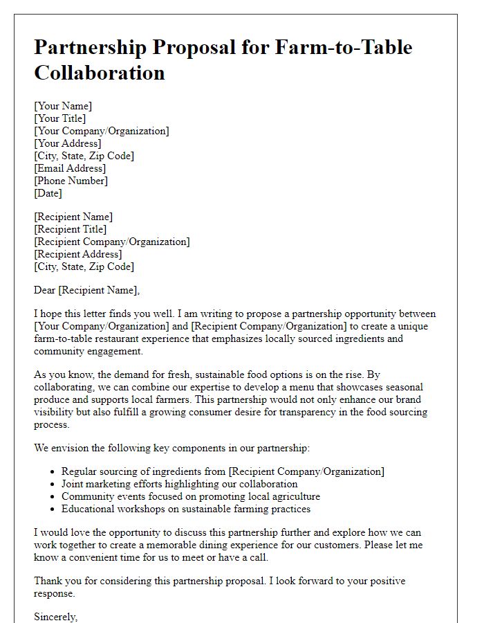 Letter template of partnership proposal for farm-to-table restaurant collaboration.