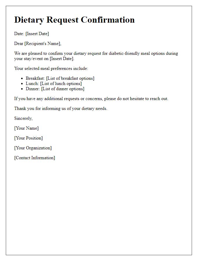 Letter template of dietary request confirmation for diabetic-friendly choices.