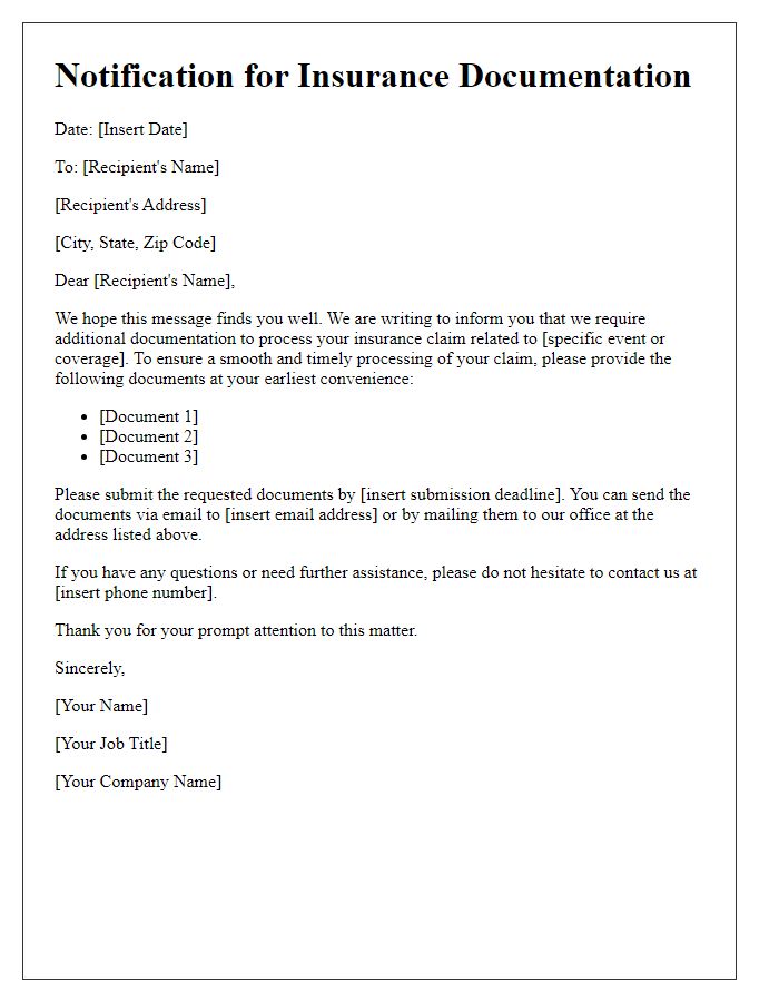 Letter template of notification for insurance documentation needs
