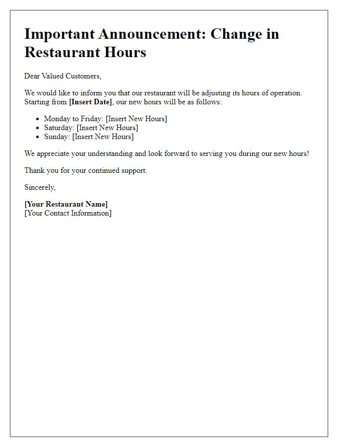 Letter template of shift in restaurant hours of operation