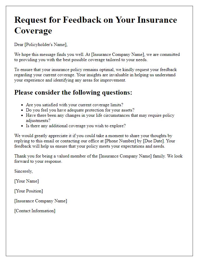 Letter template of insurance coverage feedback request for policy optimization