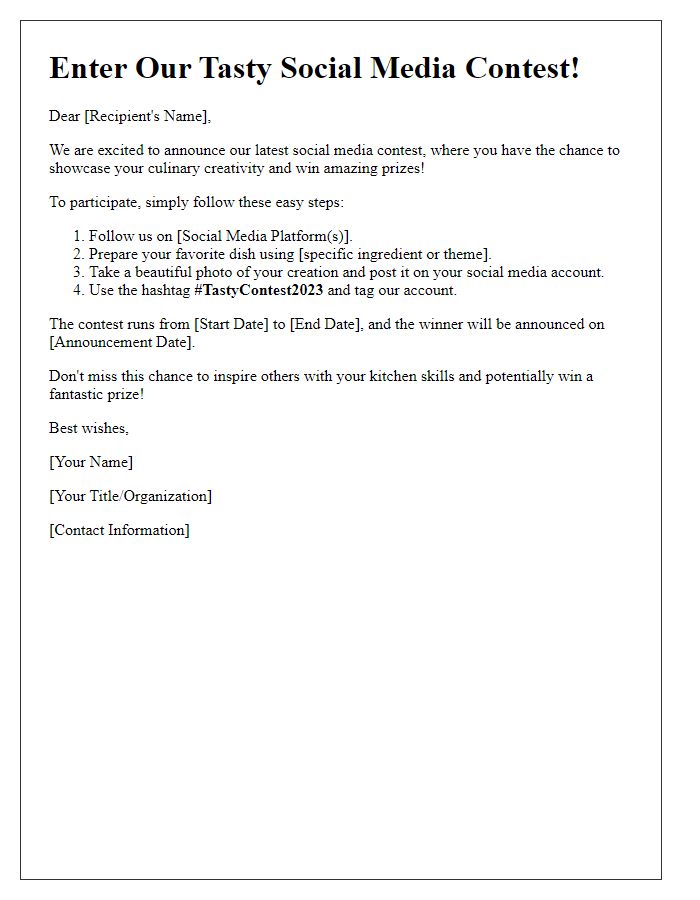 Letter template of Enter Our Tasty Social Media Contest for a Chance to Win