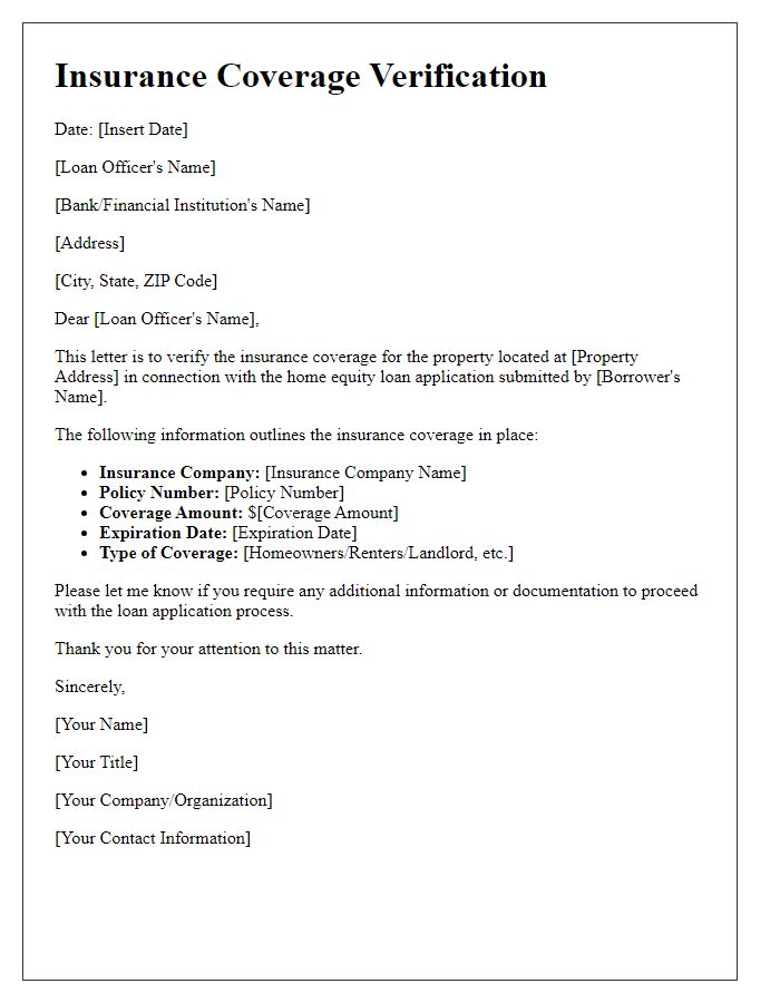 Letter template of insurance coverage verification for home equity loan