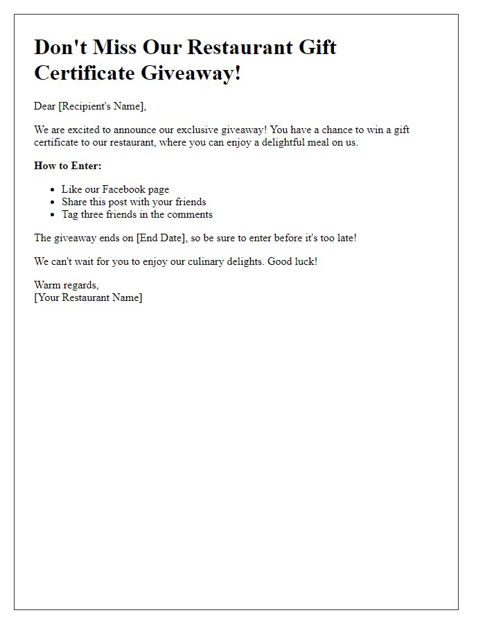 Letter template of Don't Miss Our Restaurant Gift Certificate Giveaway