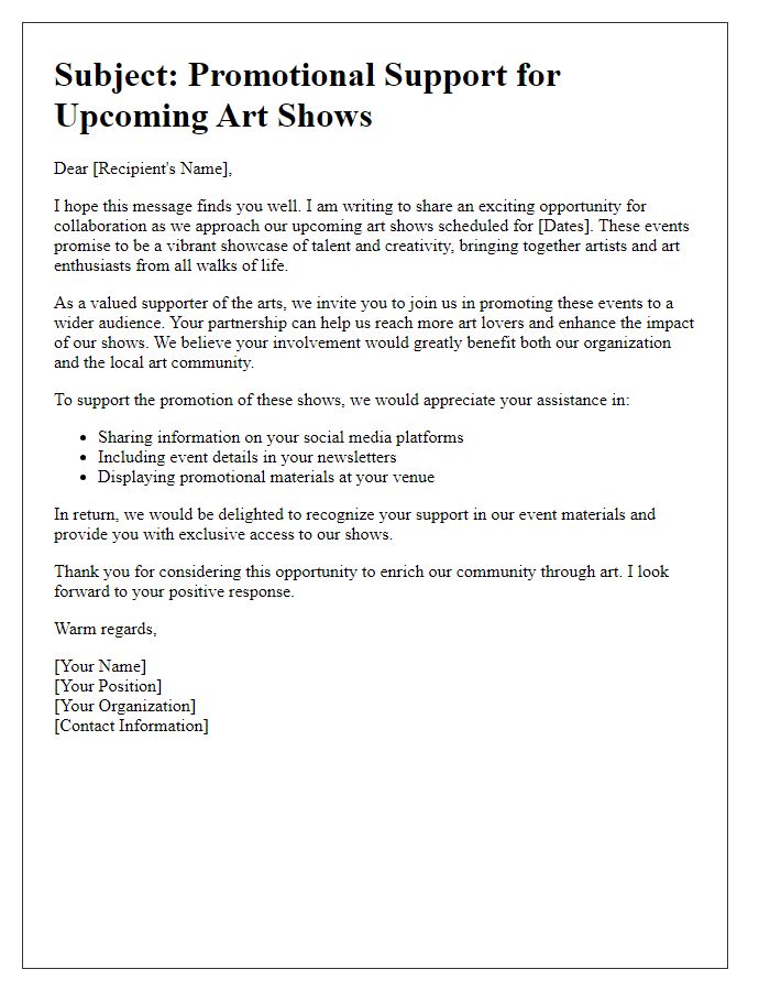 Letter template of promotional support for upcoming art shows.