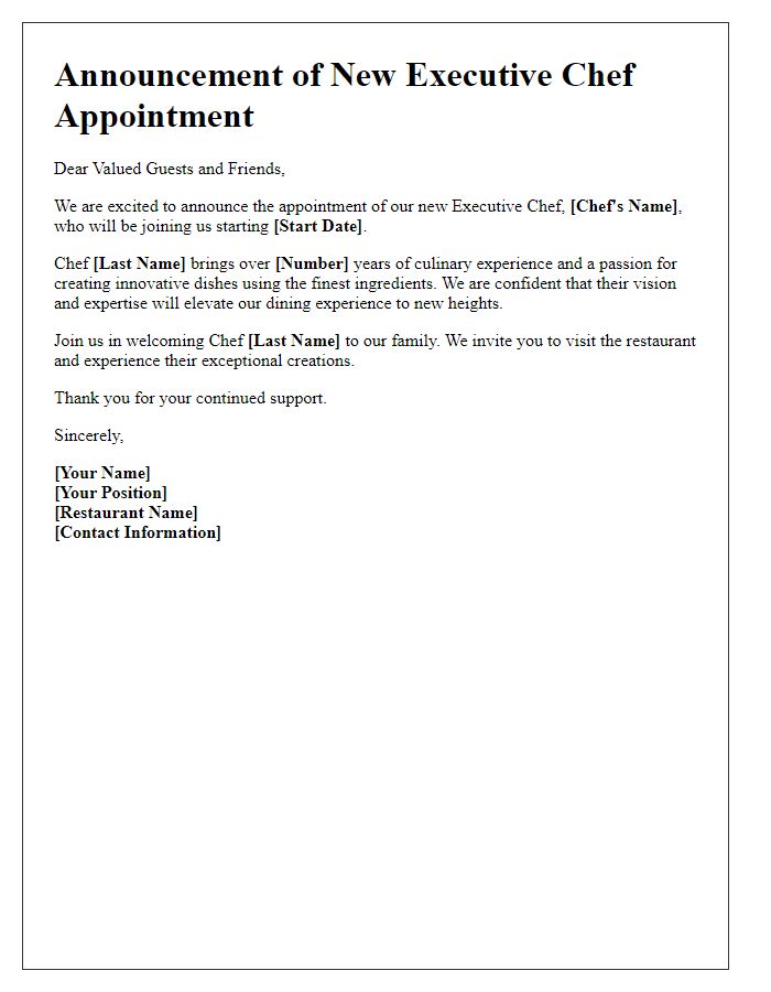 Letter template of announcement for new executive chef appointment at our restaurant.