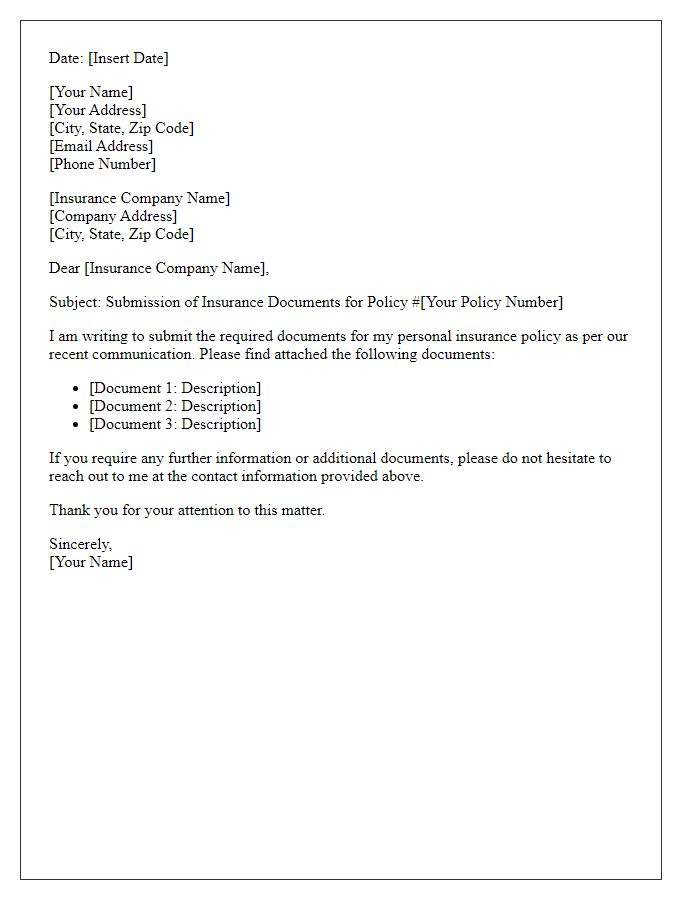 Letter template of insurance documents submission for personal policy.