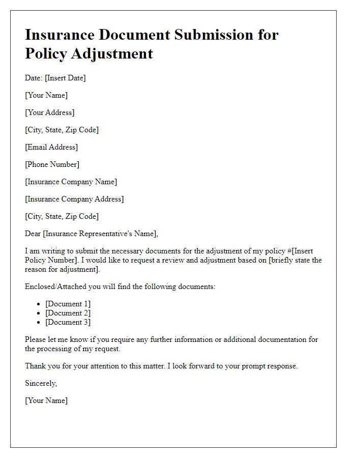 Letter template of insurance documents submission for policy adjustment.