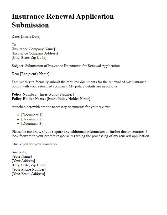 Letter template of insurance documents submission for renewal application.