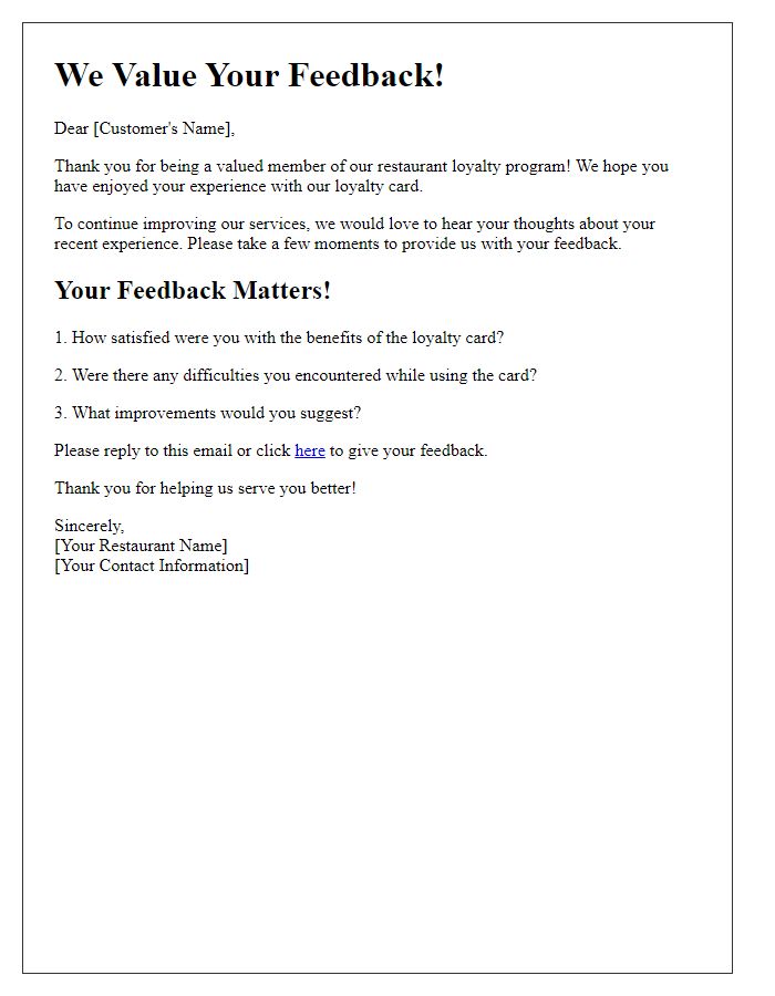 Letter template of feedback request for our restaurant loyalty card experience.