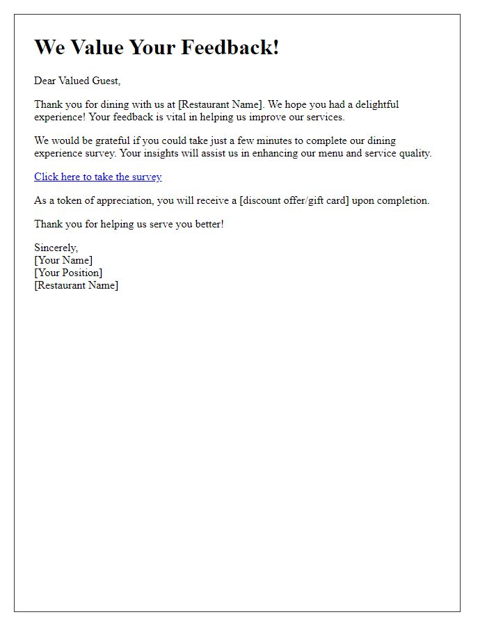 Letter template of a dining experience survey request.