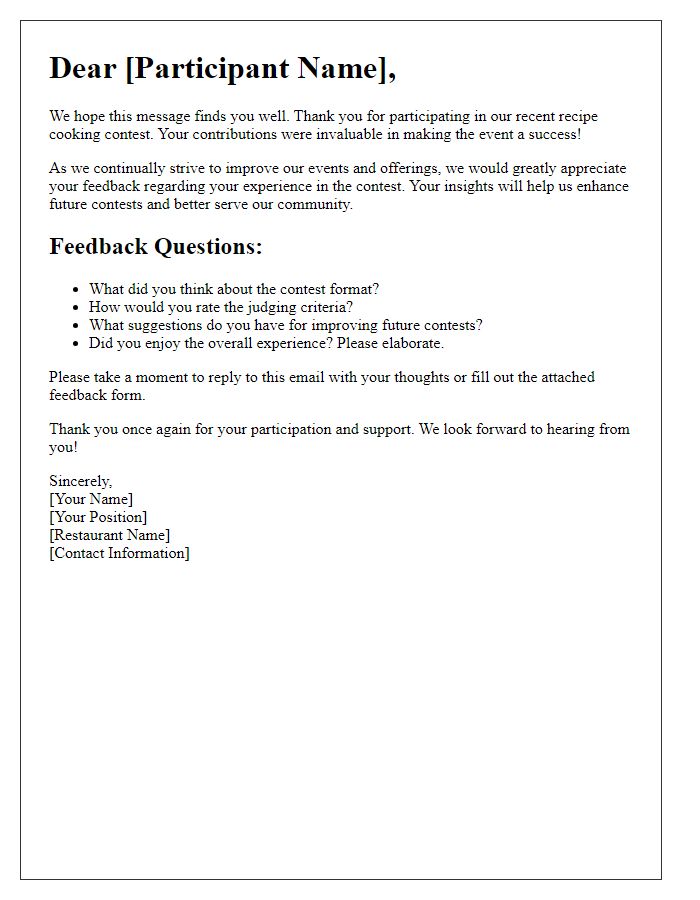 Letter template of feedback request for restaurant new recipe cooking contest participants.