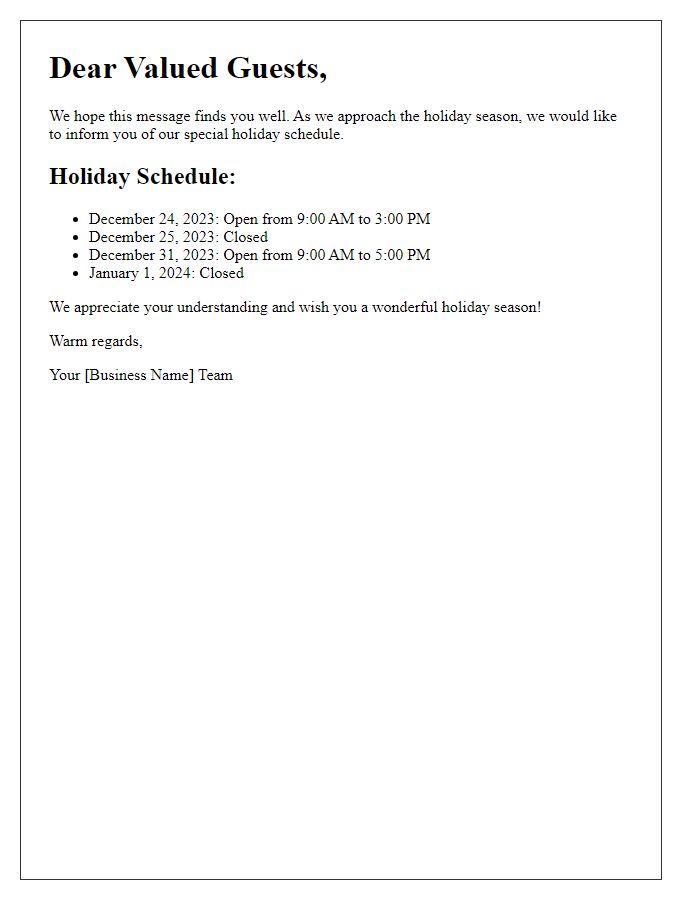 Letter template of holiday schedule notification for our cherished guests.