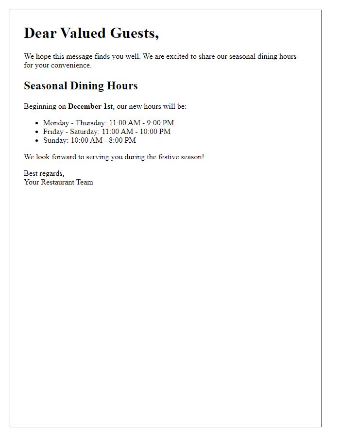 Letter template of seasonal dining hours information for our clientele.