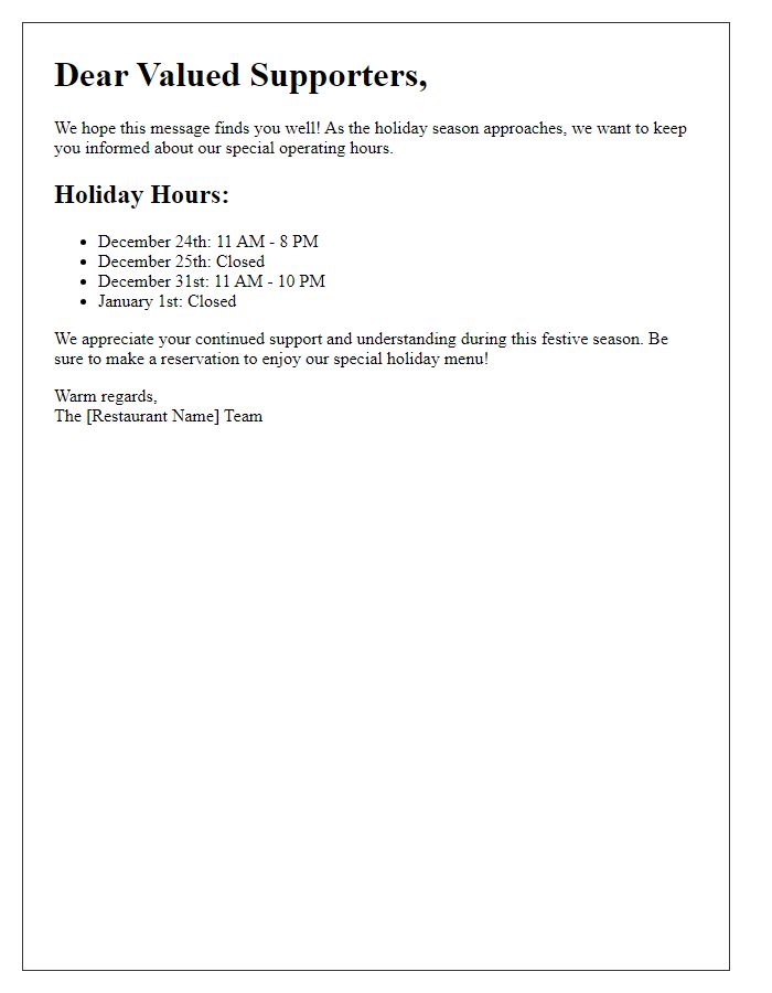 Letter template of special holiday hours briefing for restaurant supporters.