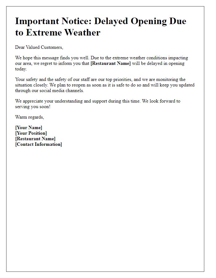 Letter template of restaurant delayed opening relating to extreme weather events.