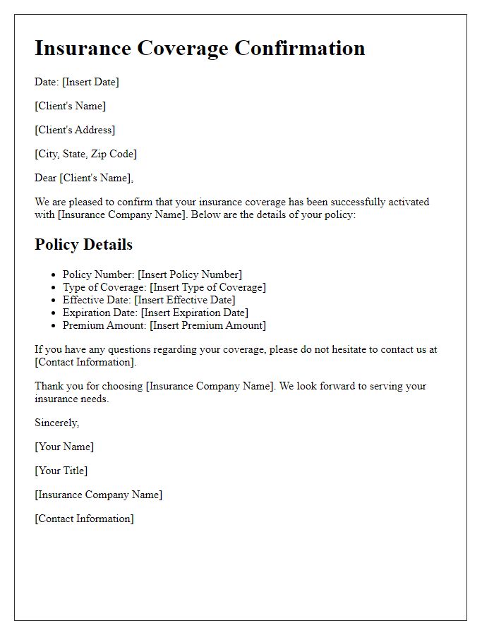 Letter template of insurance coverage confirmation for new clients.