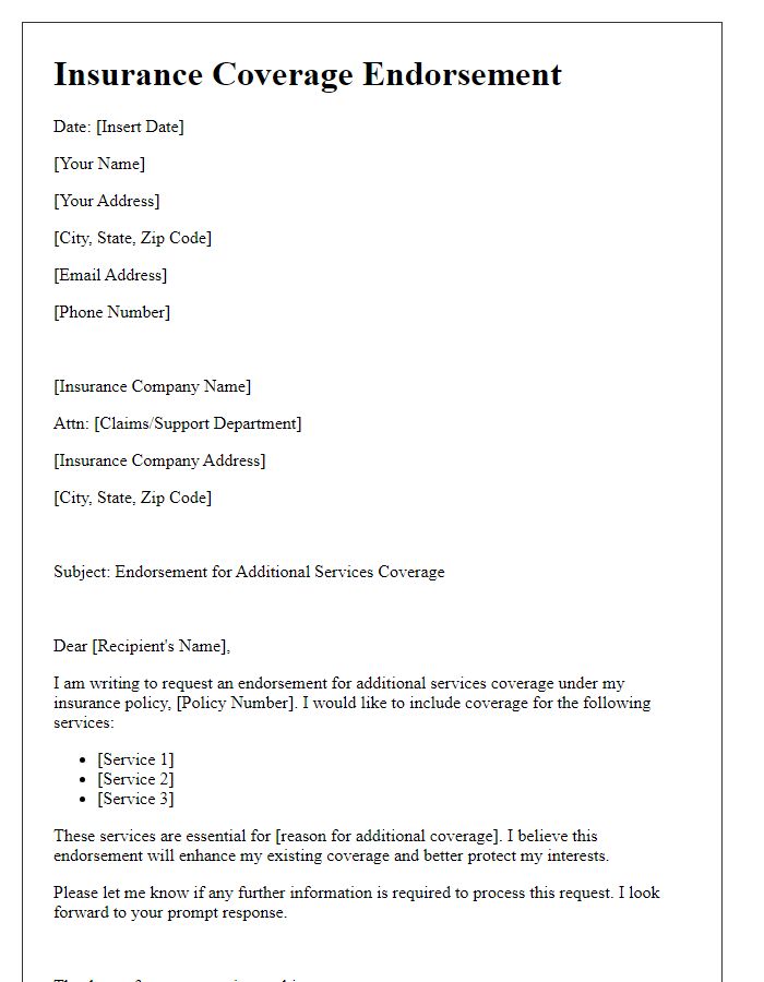 Letter template of insurance coverage endorsement for additional services.