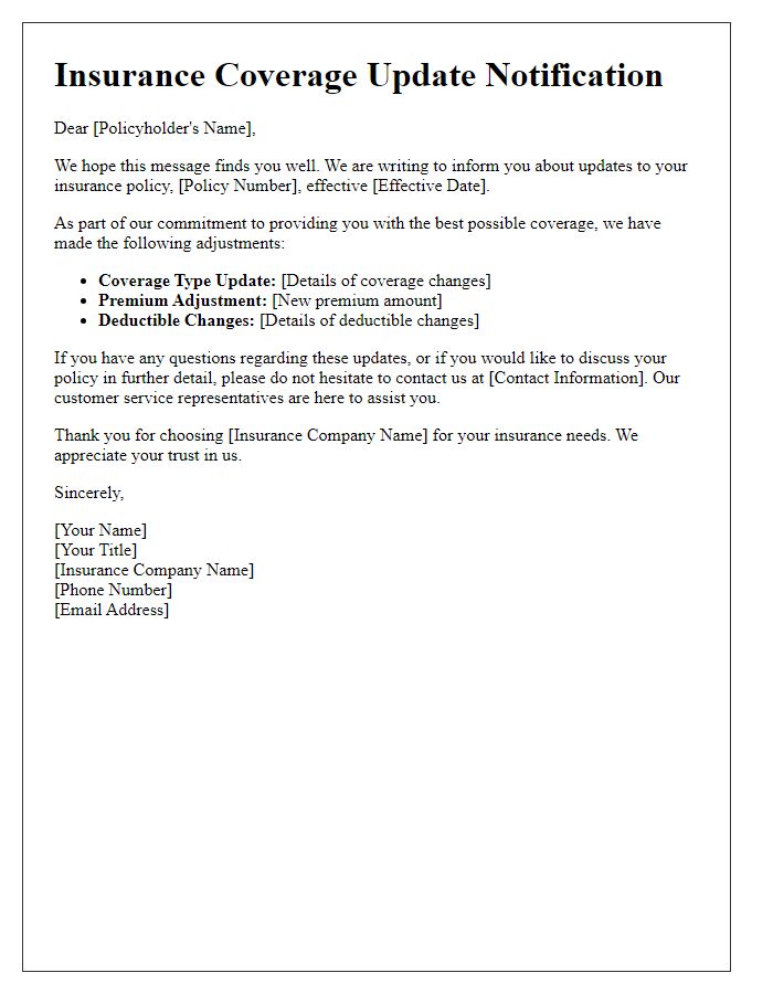 Letter template of insurance coverage update for policy adjustments.